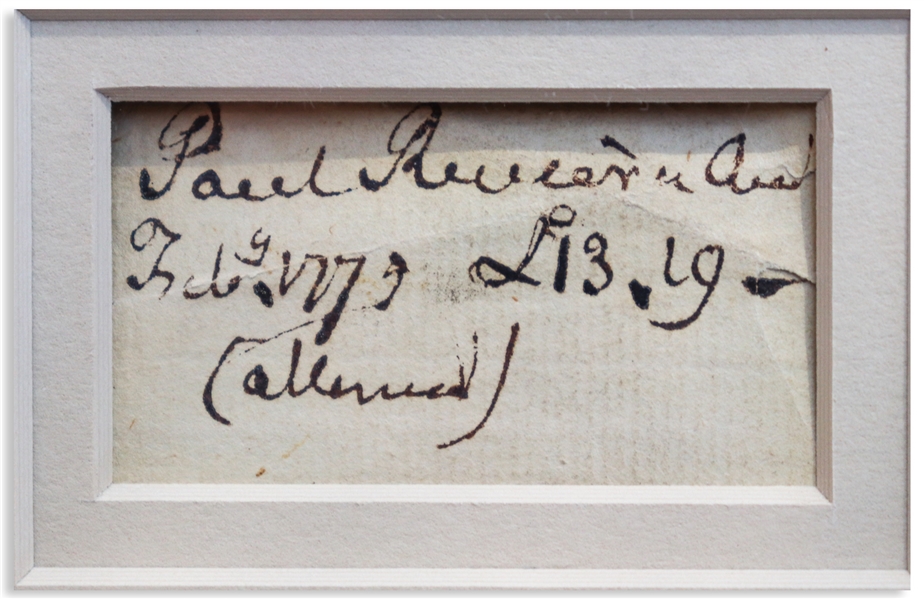 Scarce 1775 Receipt Signed by Paul Revere for His Horseback Ride From Boston to New York -- One of Only Two Revere Signed Receipts Regarding His Rides on Behalf of the Colonists to Appear at Auction